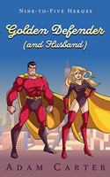 Golden Defender (and husband)