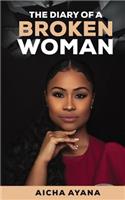 Diary of a Broken Woman