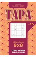 Sudoku Tapa - 200 Master Puzzles 8x8 (Volume 15)