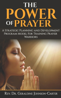 The Power Of Prayer