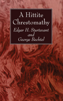 Hittite Chrestomathy