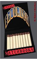 Vintage Brooklyn Matchbooks Vol