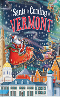 Santa Is Coming to Vermont: (Santa Is Coming...)