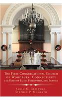 First Congregational Church of Woodbury, Connecticut: 350 Years of Faith, Fellowship, and Service