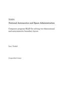 Computer Program Bl2d for Solving Two-Dimensional and Axisymmetric Boundary Layers