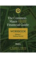Common Man's Financial Guide Workbook