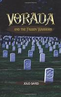 Vorada and the Fallen Warriors: (4 Vorada)