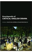 Encyclopaedia of Critical English Drama