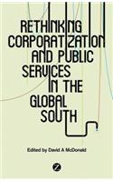 Rethinking Corporatization and Public Services in the Global South