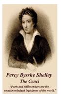 Percy Bysshe Shelley - The Cenci