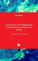 Assessment and Management of Radioactive and Electronic Wastes