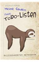 Meine Faulen (Not) Todo-Listen: Ein Schickes Lustiges Faultier Notizbuch, Um Deine T
