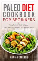 Paleo Diet Cookbook for Beginners