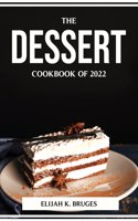 Dessert Cookbook of 2022