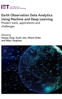 Earth Observation Data Analytics Using Machine and Deep Learning