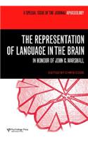 Representation of Language in the Brain: In Honour of John C. Marshall