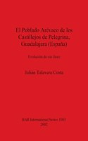 Poblado Arévaco de los Castillejos de Pelegrina, Guadalajara (España): Evolución de sus fases