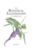 The Botanical Illustrator's Handbook