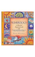 Numerology: a Mystical, Magical Guide