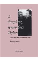 Daughter Remembers Dylan
