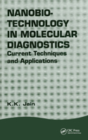 Nanobiotechnology in Molecular Diagnostics