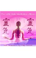 The Little Reiki Meditation Album