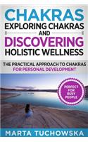Exploring Chakras and Discovering Holistic Wellness