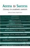 Access to success: Literacy in academic contexts