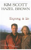 Kayang and Me