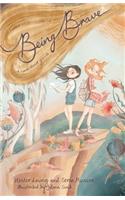 Being Brave