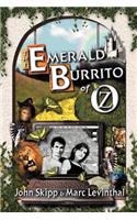 The Emerald Burrito of Oz
