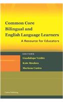 Common Core, Bilingual and English Language Learners