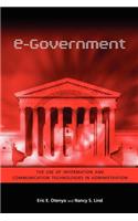 e-Government: The Use of Information and Communication Technologies in Administration