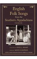 English Folk Songs from the Southern Appalachians, Vol 1