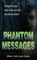 Phantom Messages