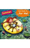 God Made It for Me: Summer