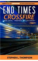 End Times Crossfire