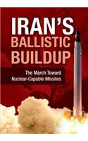 Iran's Ballistic Buildup
