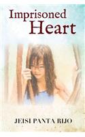 Imprisoned Heart