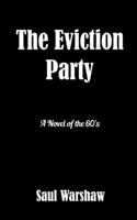 Eviction Party