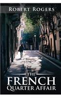 The French Quarter Affair