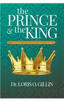 The Prince & The King