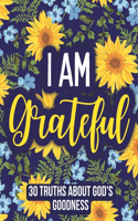 I am Grateful