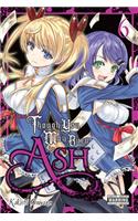 Though You May Burn to Ash, Vol. 6
