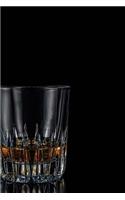 A Glass of Single Malt Scotch Journal