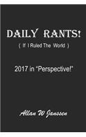 Daily Rants!