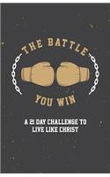 Battle You Win