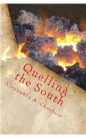 Quelling the South