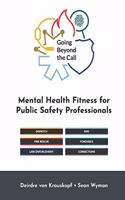 Going Beyond the Call