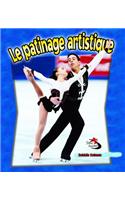 Le Patinage Artistique = Figure Skating in Action